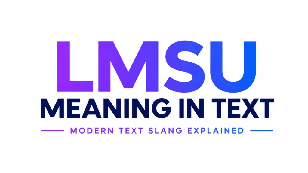 lmsu-meaning-text
