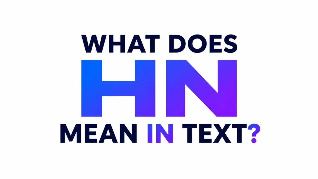 what-does-hn-mean-text