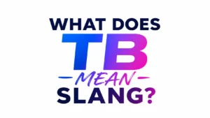 what-does-tb-mean-slang