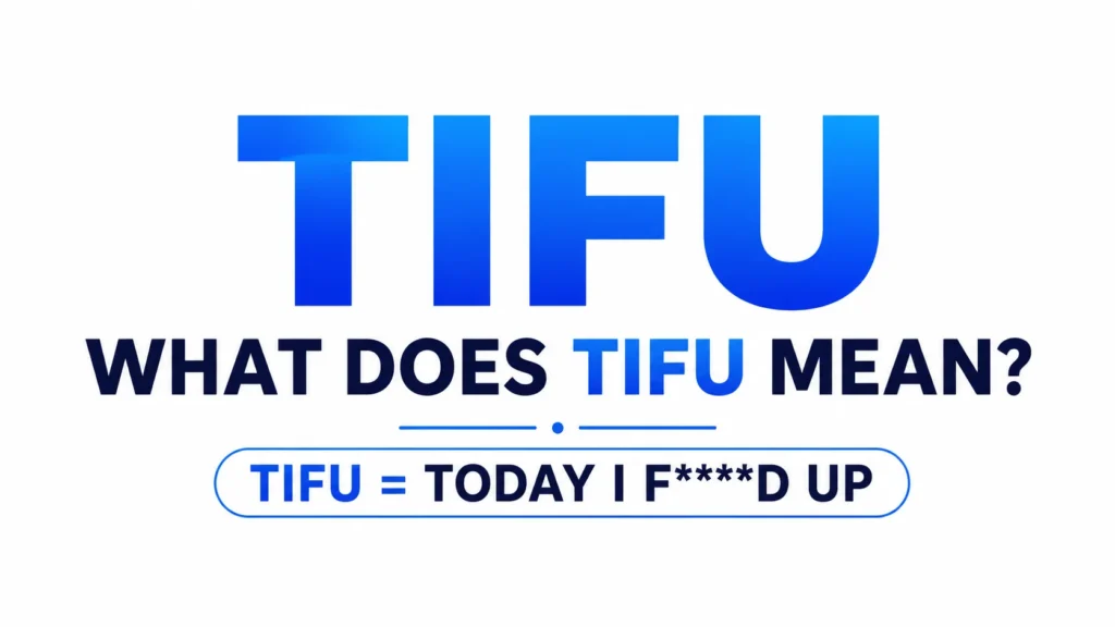 what-does-tifu-mean
