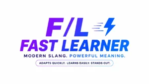 fast-learner-meaning