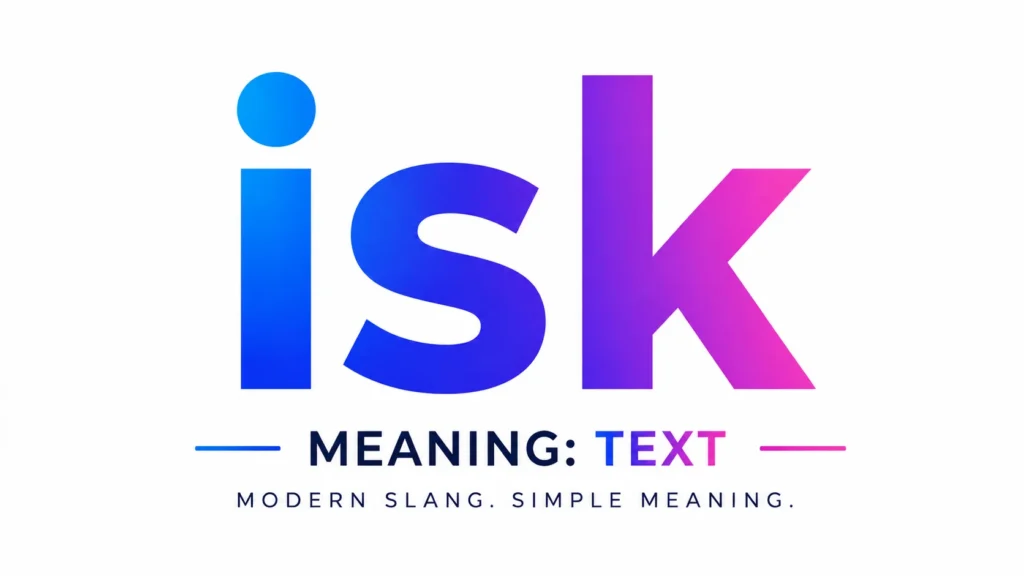 isk-meaning-text
