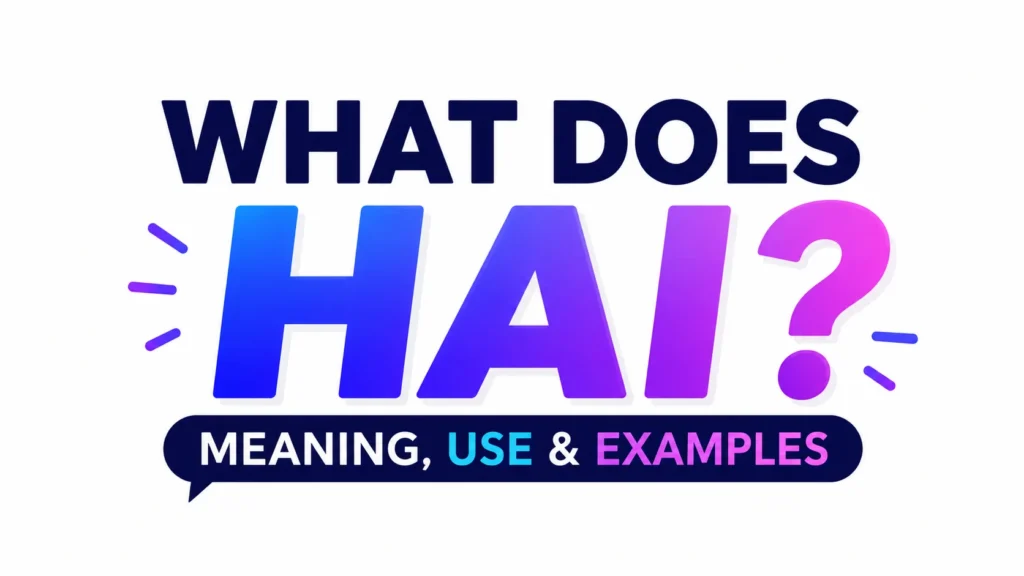 what-does-hai-mean