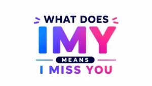 what-does-imy-mean