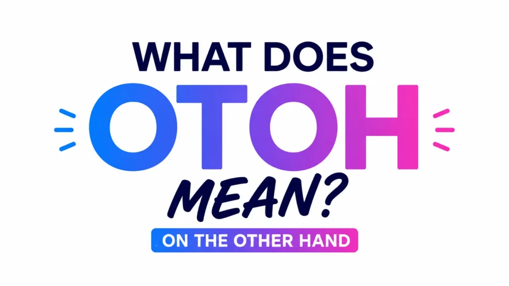 what-does-otoh-mean