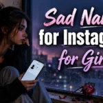 sad-names-for-instagram-for-girl