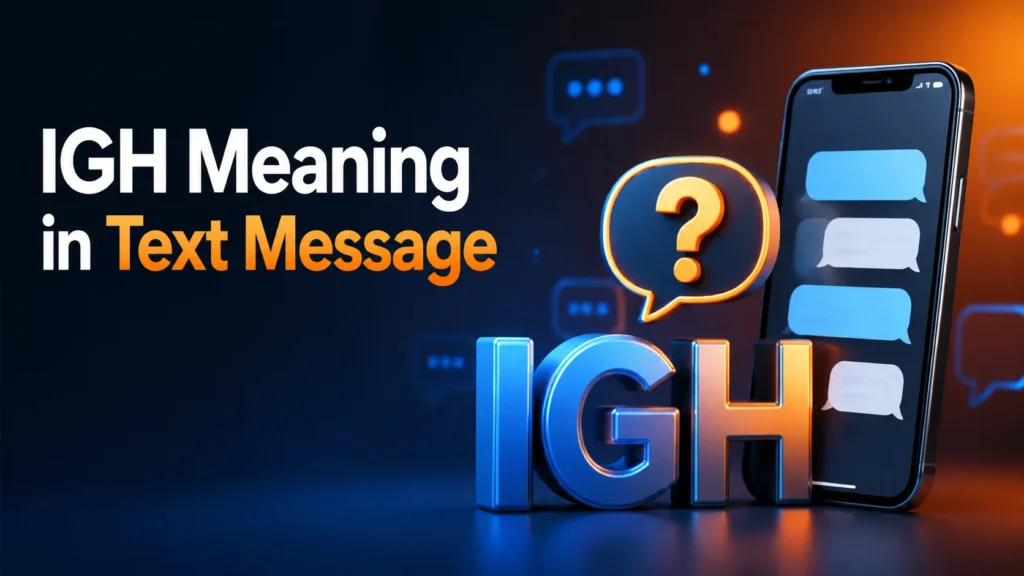 igh-meaning-in-text-message