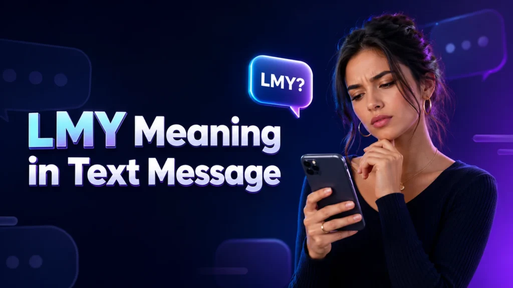lmy-meaning-in-text-message