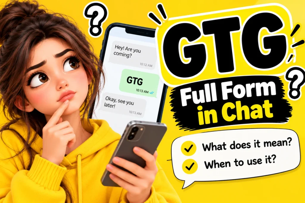 gtg-full-form-in-chat