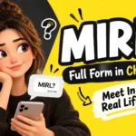 mirl-full-form-in-chat