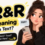r-&-r-meaning
