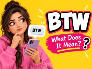 what-does-btw-mean-in-text