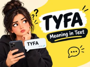 tyfa-meaning-in-text